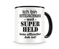 Tasse mit dem Motiv Ich bin Hotelfachmann Tasse Modellnummer  schwarz/schwarz