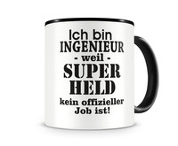 Tasse mit dem Motiv Ich bin Ingenieur Tasse Modellnummer  schwarz/schwarz