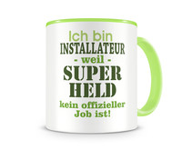 Tasse mit dem Motiv Ich bin Installateur Tasse Modellnummer  grn 902/grn 902