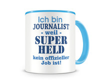 Tasse mit dem Motiv Ich bin Journalist Tasse Modellnummer  hellblau/hellblau