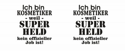 Tasse mit dem Motiv Ich bin Kosmetiker - Ansicht 2