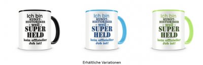 Tasse mit dem Motiv Ich bin Kunsthistoriker Tasse