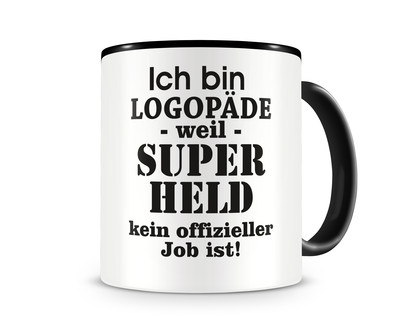 Tasse mit dem Motiv Ich bin Logopde Tasse