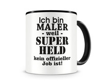 Tasse mit dem Motiv Ich bin Maler Tasse Modellnummer  schwarz/schwarz