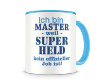Tasse mit dem Motiv Ich bin Master Tasse Modellnummer  hellblau/hellblau