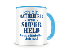 Tasse mit dem Motiv Ich bin Mathelehrer Tasse Modellnummer  hellblau/hellblau