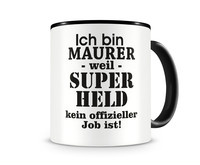 Tasse mit dem Motiv Ich bin Maurer Tasse Modellnummer  schwarz/schwarz