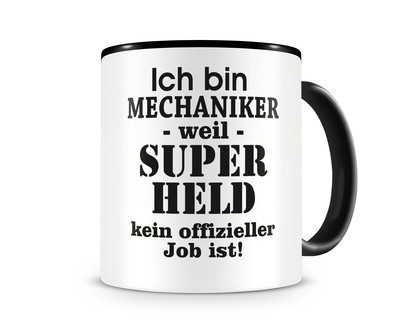 Tasse mit dem Motiv Ich bin Mechaniker