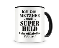 Tasse mit dem Motiv Ich bin Metzger Tasse Modellnummer  schwarz/schwarz