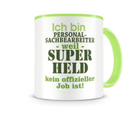 Tasse mit dem Motiv Ich bin Personalsachbearbeiter Tasse Modellnummer  grn 902/grn 902