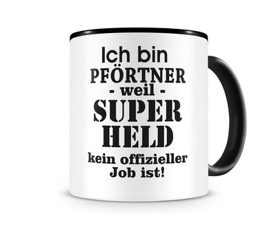 Tasse mit dem Motiv Ich bin Pfrtner