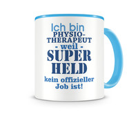 Tasse mit dem Motiv Ich bin Physiotherapeut Tasse Modellnummer  hellblau/hellblau