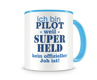 Tasse mit dem Motiv Ich bin Pilot Tasse Modellnummer  hellblau/hellblau