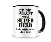 Tasse mit dem Motiv Ich bin Pilot Tasse Modellnummer  schwarz/schwarz