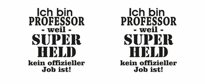 Tasse mit dem Motiv Ich bin Professor - Ansicht 2