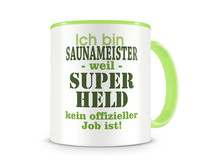 Tasse mit dem Motiv Ich bin Saunameister Tasse Modellnummer  grn 902/grn 902