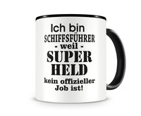 Tasse mit dem Motiv Ich bin Schiffsf�hrer Tasse Modellnummer  schwarz/schwarz
