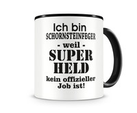 Tasse mit dem Motiv Ich bin Schornsteinfeger Tasse Modellnummer  schwarz/schwarz