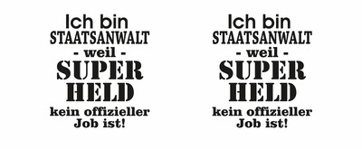 Tasse mit dem Motiv Ich bin Staatsanwalt - Ansicht 2