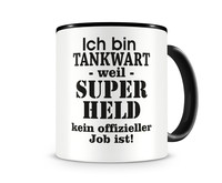Tasse mit dem Motiv Ich bin Tankwart Tasse Modellnummer  schwarz/schwarz