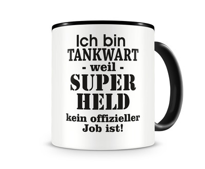 Tasse mit dem Motiv Ich bin Tankwart