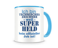 Tasse mit dem Motiv Ich bin Technischer Zeichner Tasse Modellnummer  hellblau/hellblau