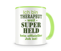 Tasse mit dem Motiv Ich bin Therapeut Tasse Modellnummer  grn 902/grn 902