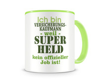 Tasse mit dem Motiv Ich bin Versicherungskaufmann Tasse Modellnummer  grn 902/grn 902