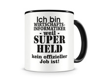 Tasse mit dem Motiv Ich bin Wirtschaftsinformatiker Tasse Modellnummer  schwarz/schwarz