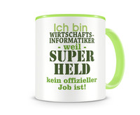 Tasse mit dem Motiv Ich bin Wirtschaftsinformatiker Tasse Modellnummer  grn 902/grn 902