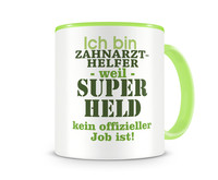 Tasse mit dem Motiv Ich bin Zahnarzthelfer Tasse Modellnummer  grn 902/grn 902