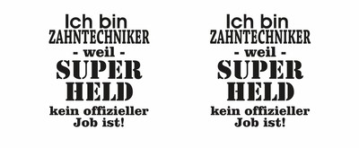 Tasse mit dem Motiv Ich bin Zahntechniker - Ansicht 2