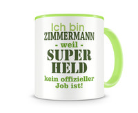 Tasse mit dem Motiv Ich bin Zimmermann Tasse Modellnummer  grn 902/grn 902