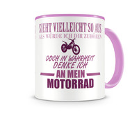 Tasse mit dem Motiv Ich denke an mein Motorrad Trial Tasse Modellnummer  rosa/rosa