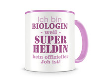 Tasse mit dem Motiv Ich bin Biologin Tasse Modellnummer  rosa/rosa