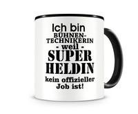 Tasse mit dem Motiv Ich bin Bhnentechnikerin Tasse Modellnummer  schwarz/schwarz