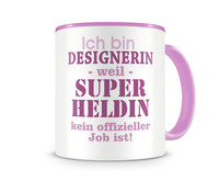 Tasse mit dem Motiv Ich bin Designerin Tasse Modellnummer  rosa/rosa