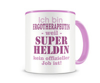 Tasse mit dem Motiv Ich bin Ergotherapeutin Tasse Modellnummer  rosa/rosa