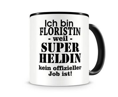 Tasse mit dem Motiv Ich bin Floristin