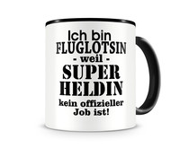 Tasse mit dem Motiv Ich bin Fluglotsin Tasse Modellnummer  schwarz/schwarz