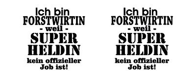 Tasse mit dem Motiv Ich bin Forstwirtin - Ansicht 2