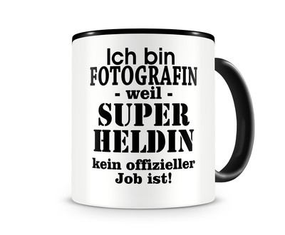 Tasse mit dem Motiv Ich bin Fotografin