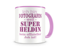 Tasse mit dem Motiv Ich bin Fotografin Tasse Modellnummer  rosa/rosa