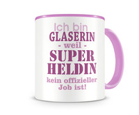 Tasse mit dem Motiv Ich bin Glaserin Tasse Modellnummer  rosa/rosa