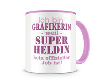 Tasse mit dem Motiv Ich bin Grafikerin Tasse Modellnummer  rosa/rosa