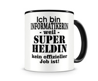 Tasse mit dem Motiv Ich bin Informatikerin Tasse Modellnummer  schwarz/schwarz