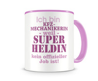 Tasse mit dem Motiv Ich bin Kfz-Mechanikerin Tasse Modellnummer  rosa/rosa