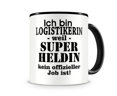 Tasse mit dem Motiv Ich bin Logistikerin