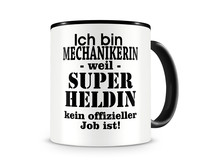 Tasse mit dem Motiv Ich bin Mechanikerin Tasse Modellnummer  schwarz/schwarz