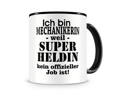 Tasse mit dem Motiv Ich bin Mechanikerin